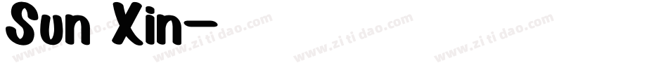 Sun Xin字体转换